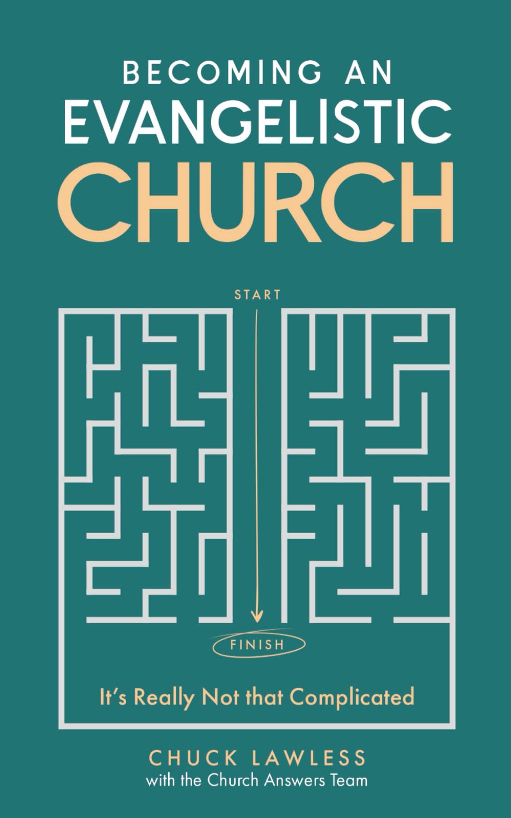 Becoming an Evangelistic Church: It’s Really Not that Complicated