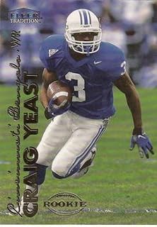 Football NFL 1999 Fleer Tradition #299 Craig Yeast NM Near Mint RC Rookie Bengals