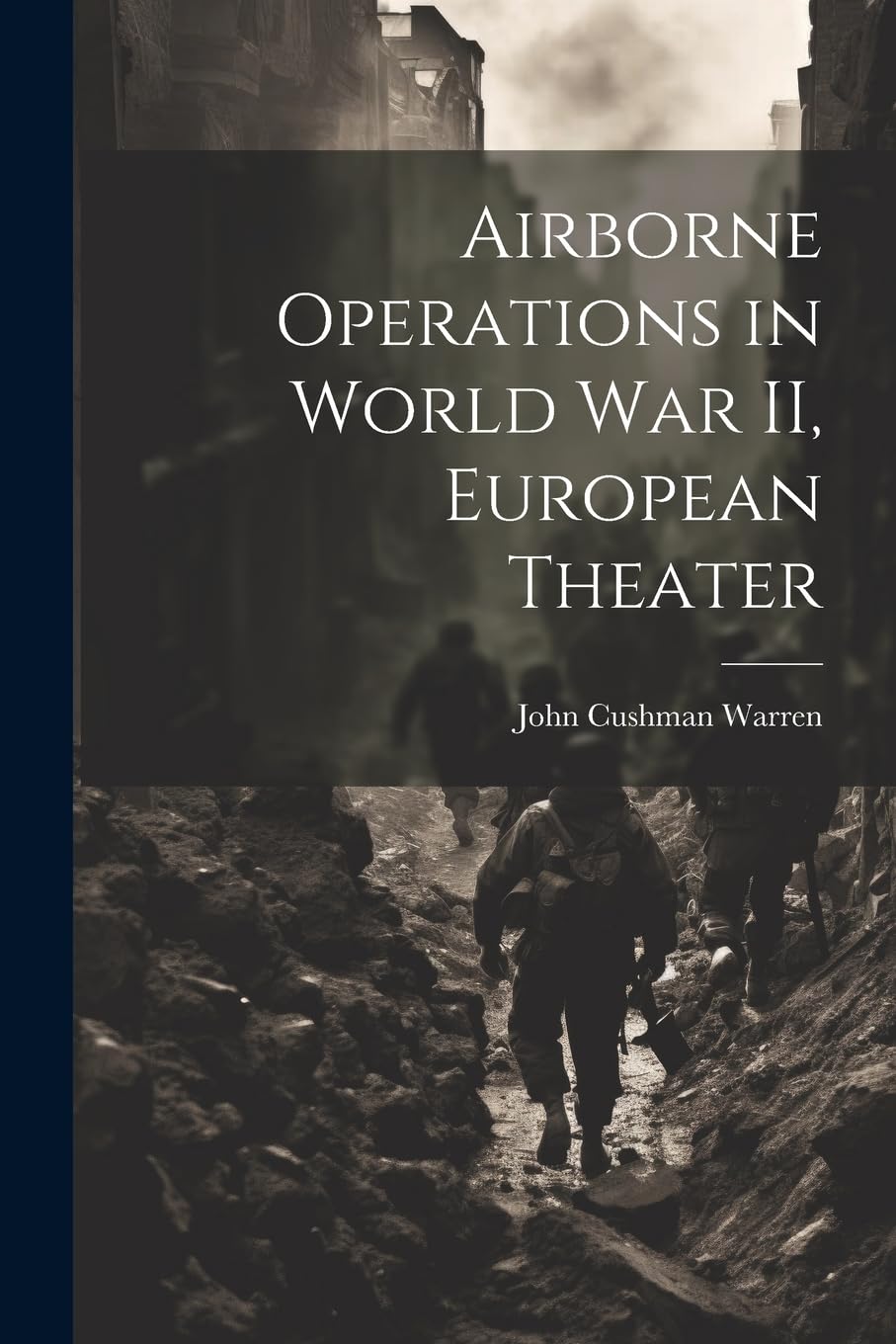 Airborne Operations in World War II, European Theater