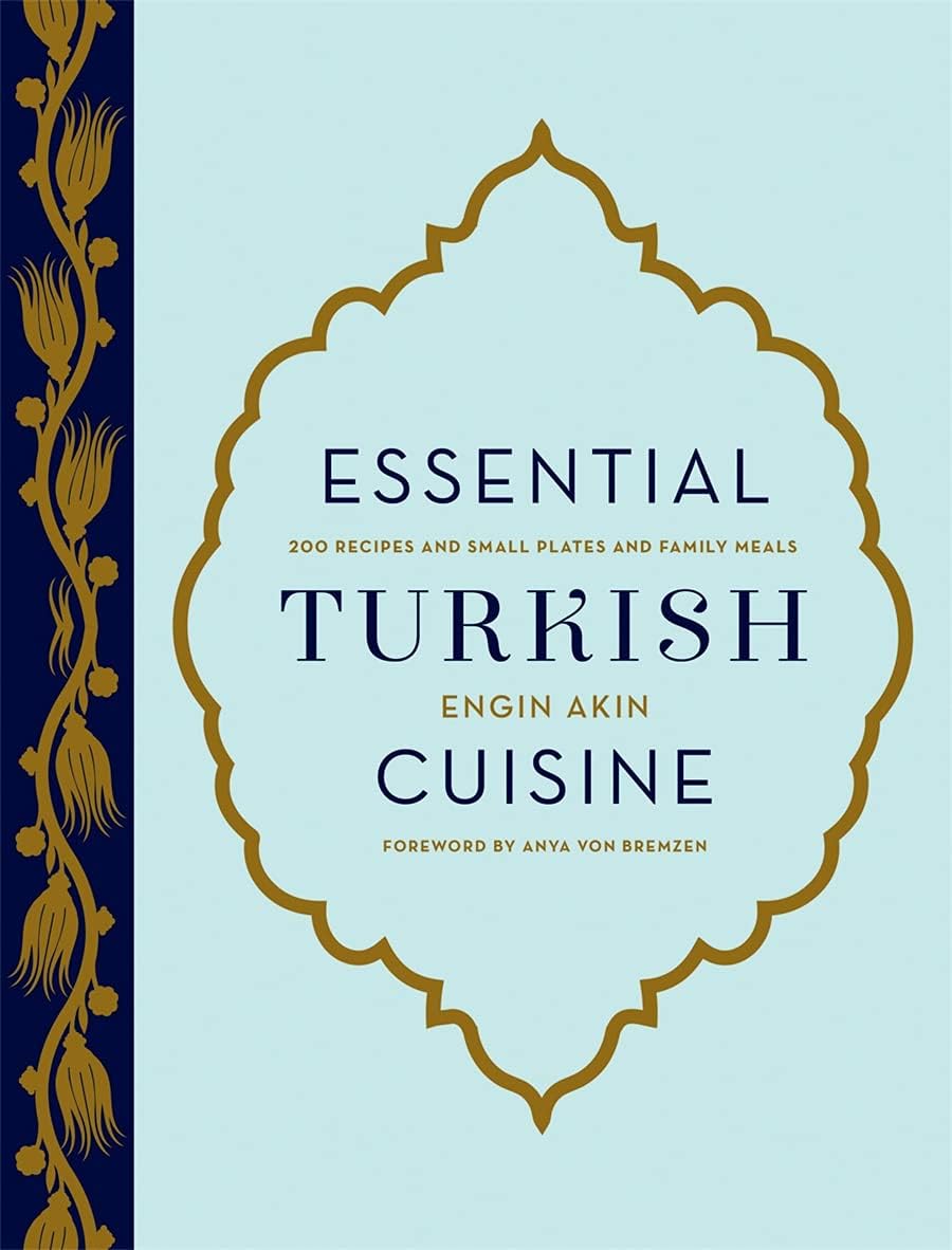Essential Turkish Cuisine Hardcover – October 6, 2015