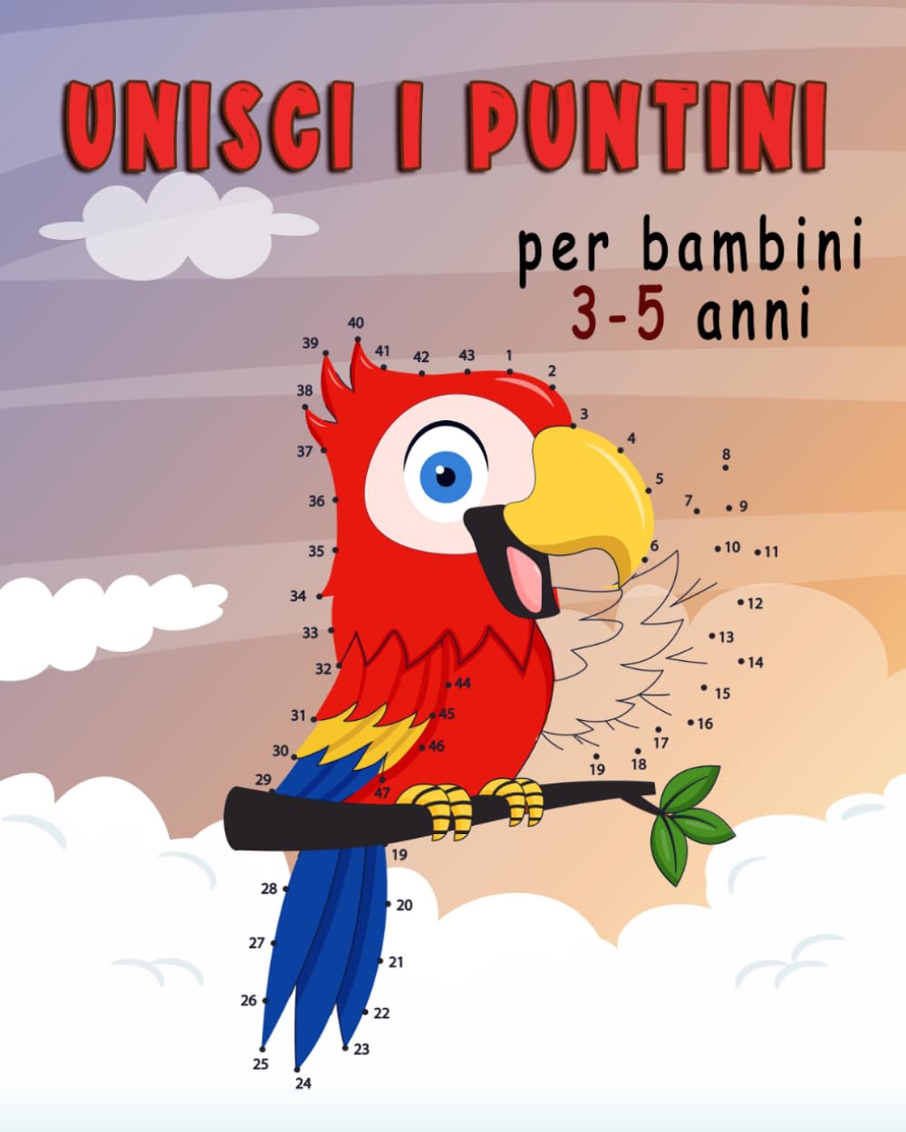 unisci i puntini per bambini 3-5 anni: Dalla scuola materna all'asilo | Collega i punti, i numeri, l'ordine numerico e coloralo | stimolante e divertente per imparare i numeri e colorare.