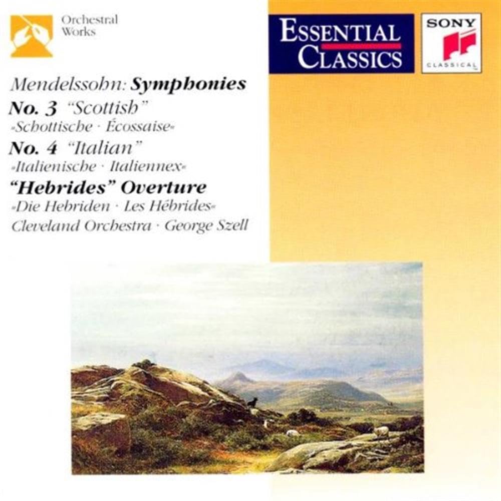 Mendelssohn: Symphonies 3, 4, Overture "Hebrides"