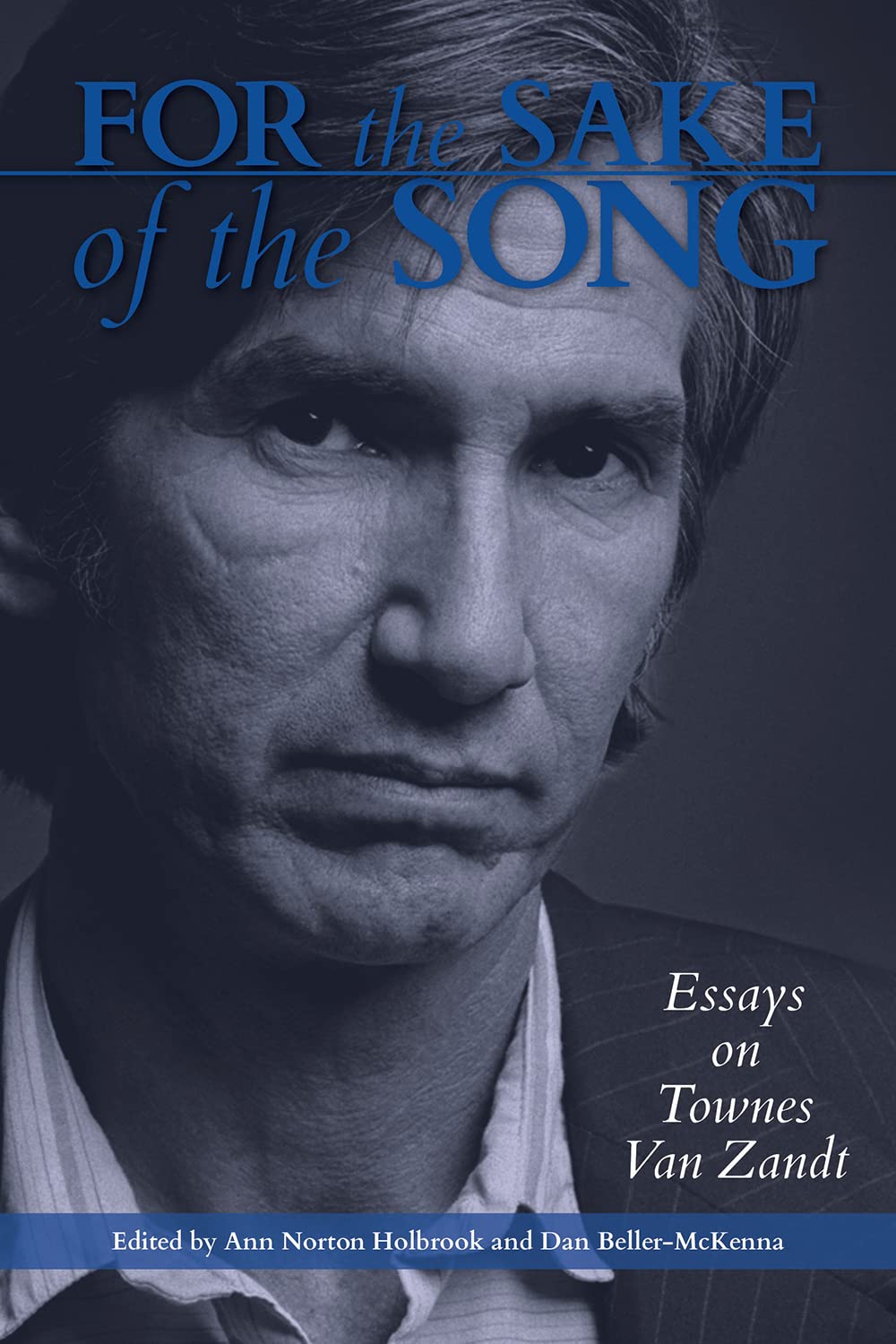 For the Sake of the Song by Anne Norton Holbrook, Dan Beller-... - 9781574418590