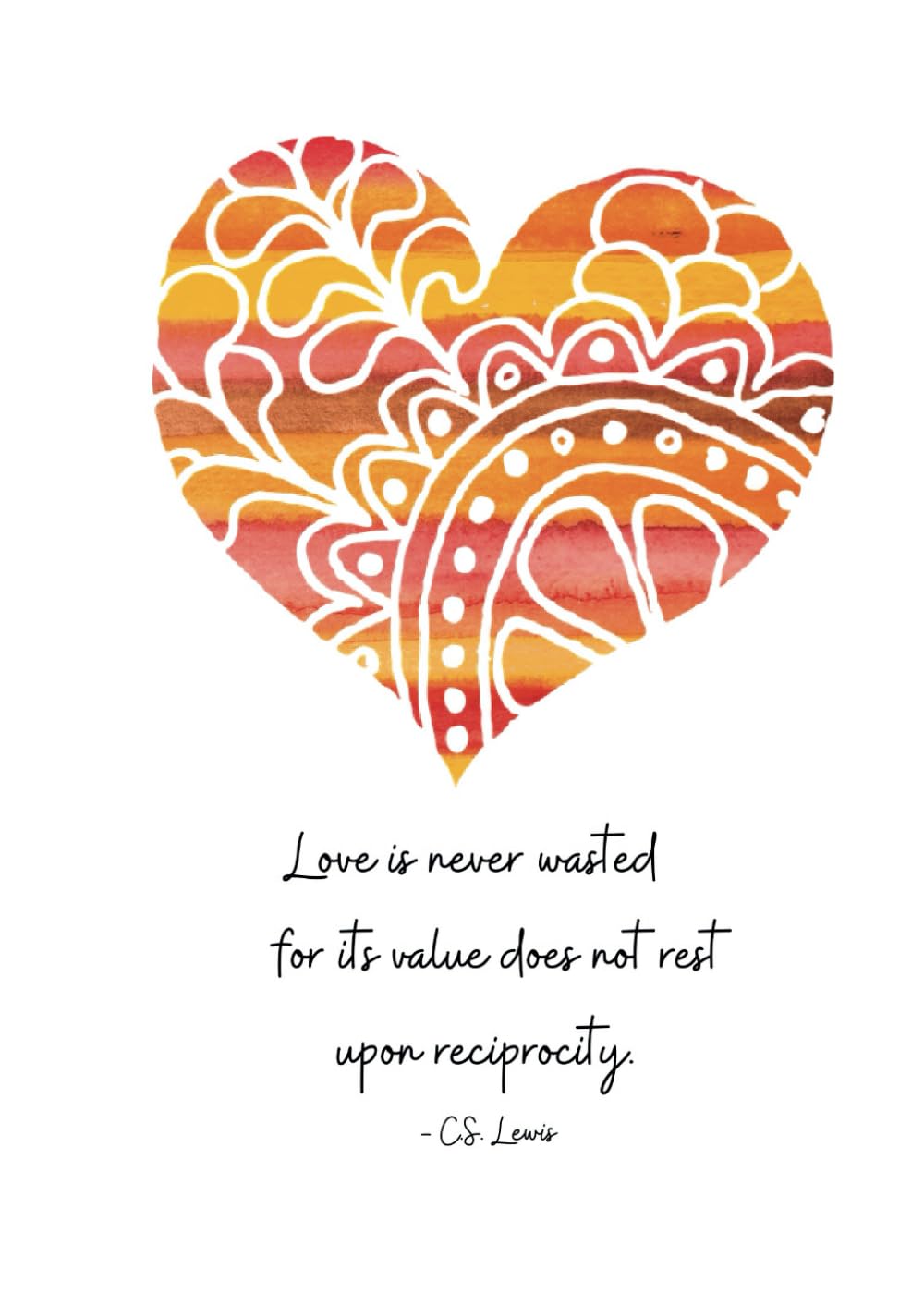 Lois Devlin LoganBlank Personal Journal/Notebook with Inspirational Message - Love is Never Wasted by C.S. Lewis on Cover 5" x 7" Color