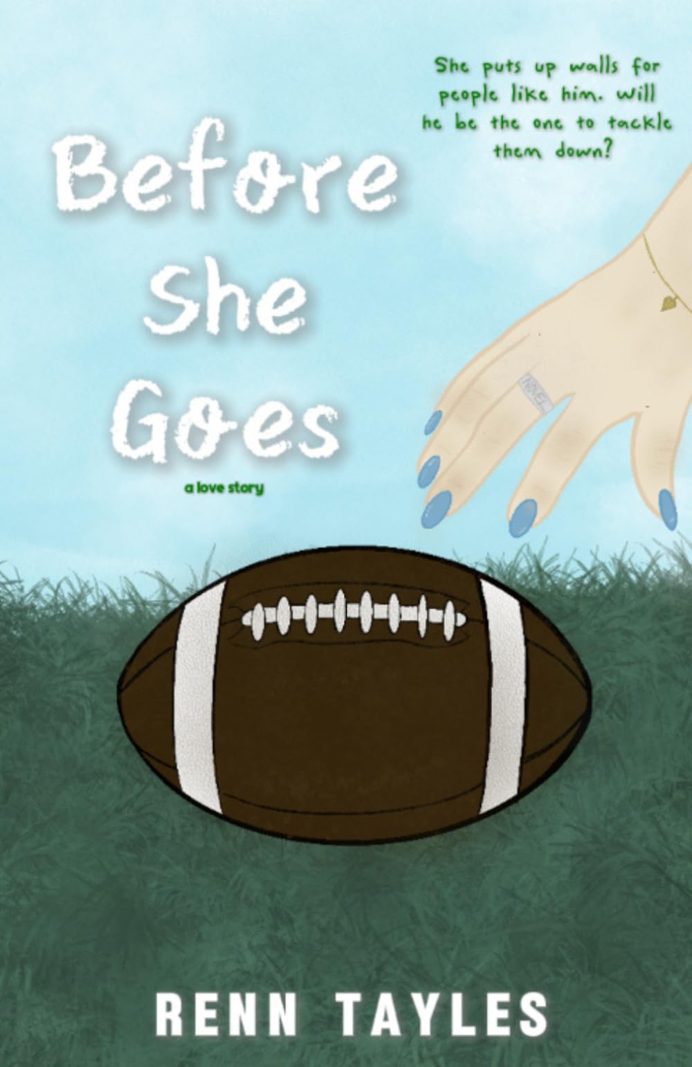 Before She Goes: She puts up walls for people like him. Will he be the one to tackle them down?