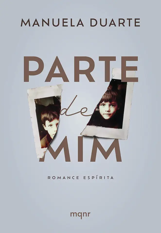 Parte de mim: Romance espírita
