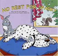 No Rest for Sparky 0974450928 Book Cover
