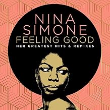 Feeling Good: Her Greatest Hits & Remixes