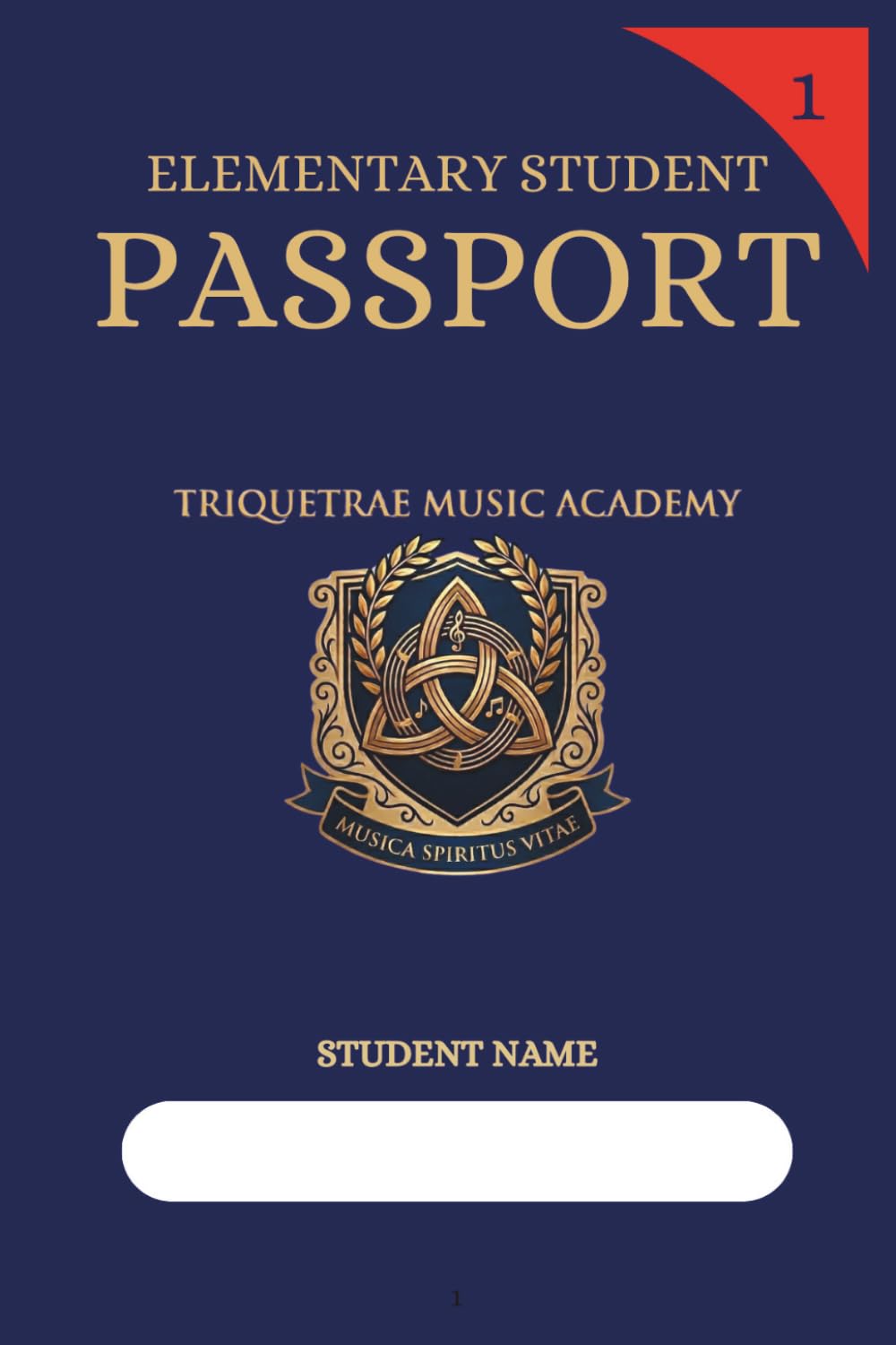 Elementary Student Passport: Level One (Triquetrae Music Student)