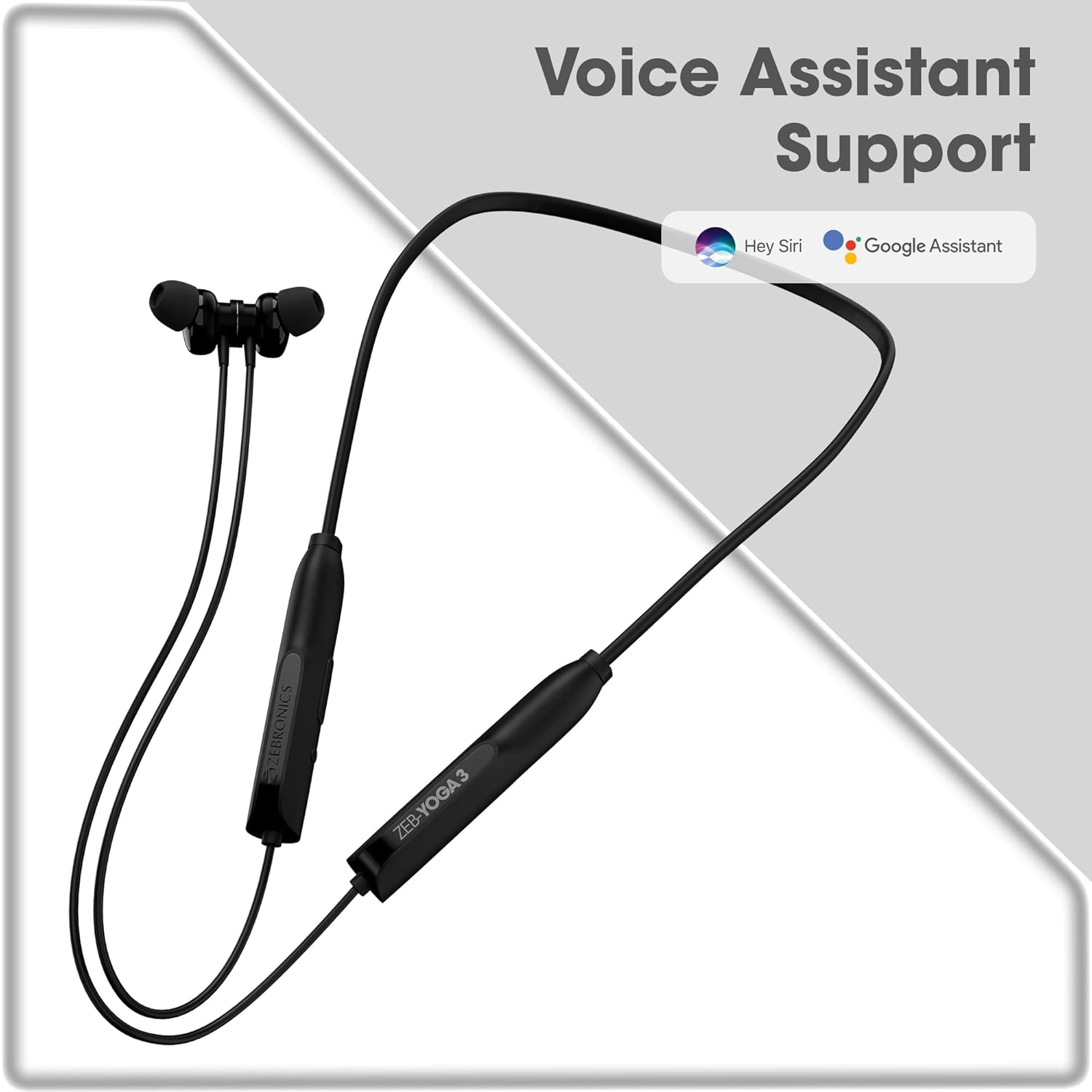 Image showing the Zebronics Zeb-Yoga 3 earphones with icons for Hey Siri and Google Assistant, indicating voice assistant support.