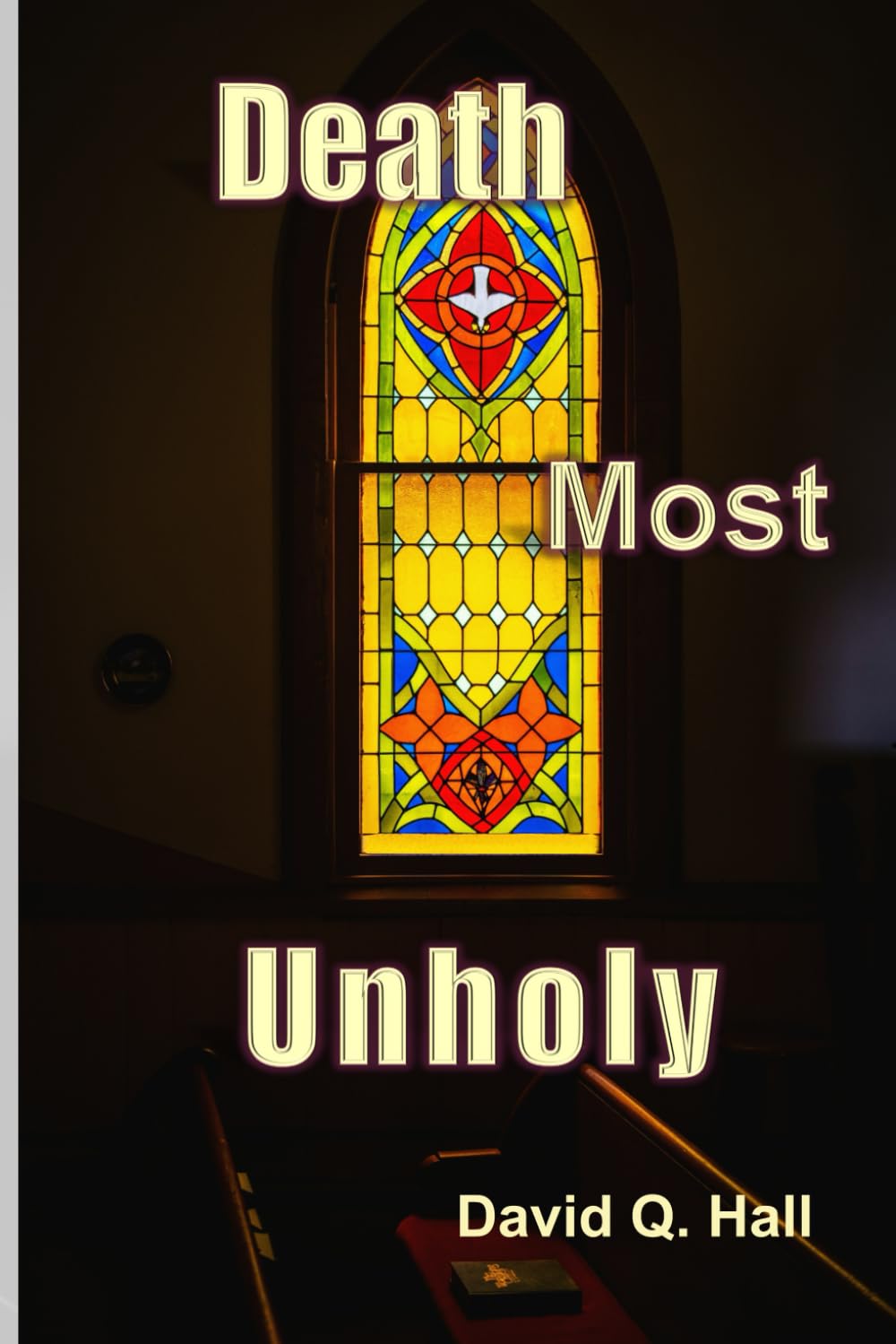 Death Most Unholy: 5