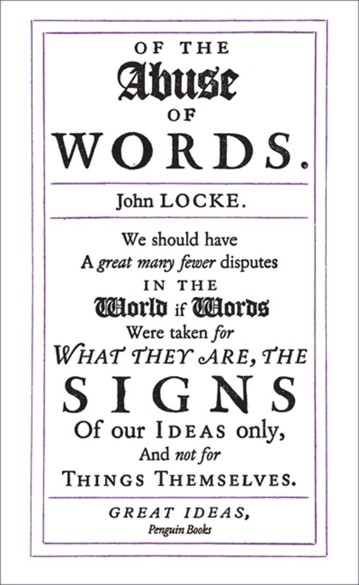 John Locke - Of the Abuse of Words Paperback Book