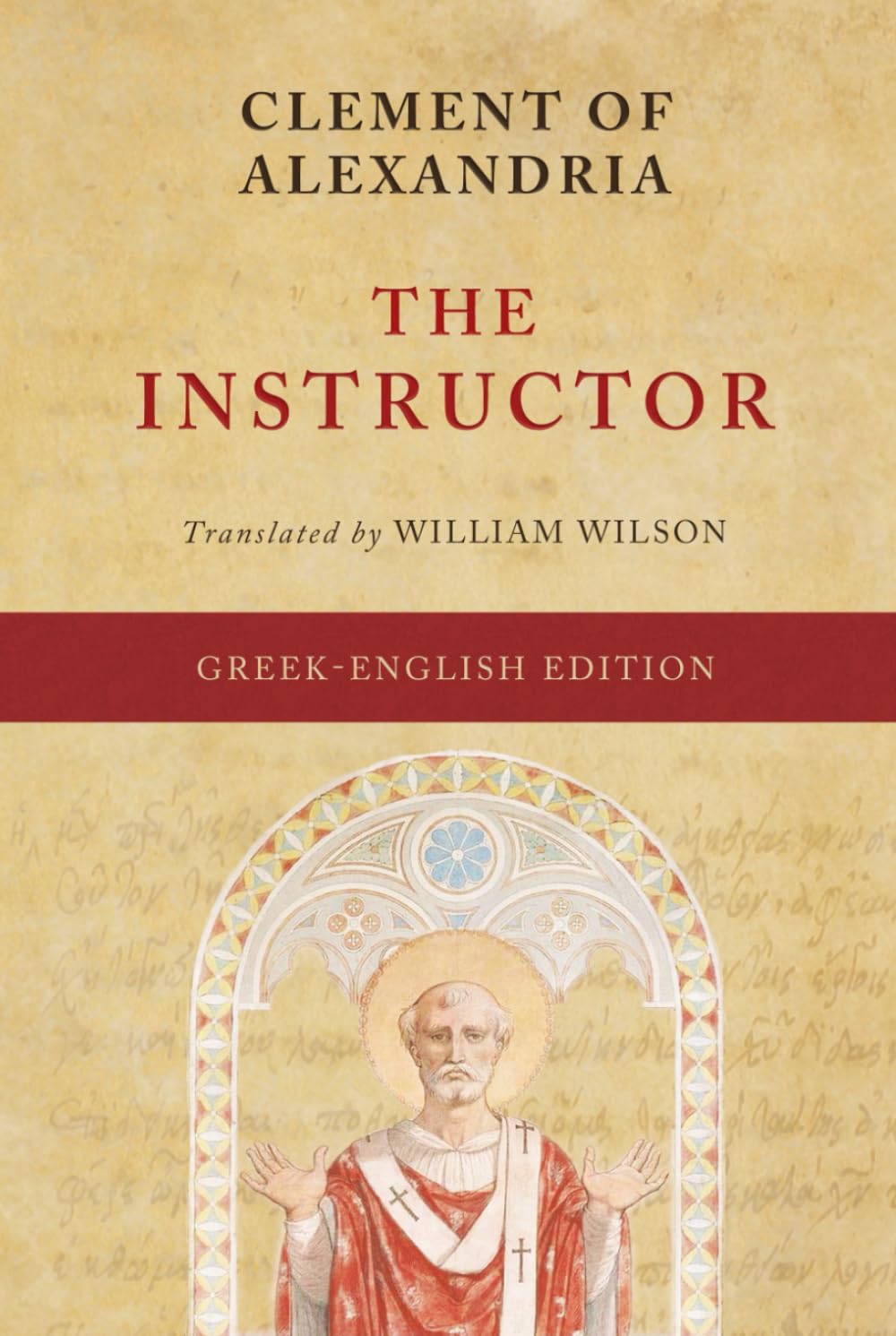 The Instructor (Paedogogus) (Greek-English Edition)