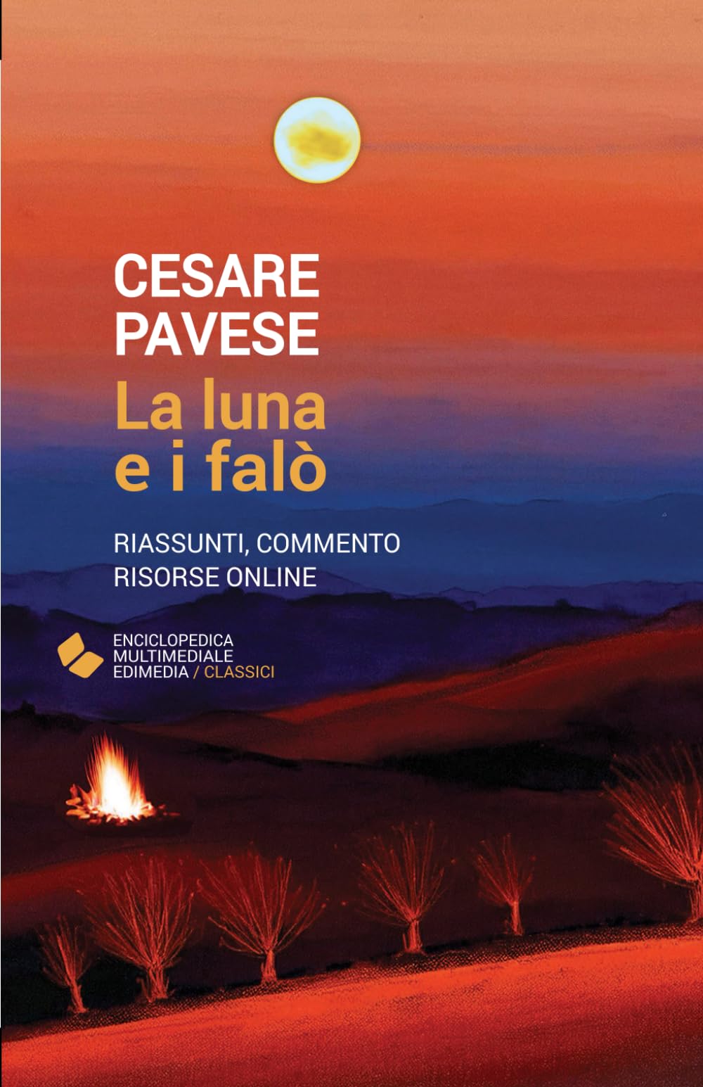 La luna e i falò