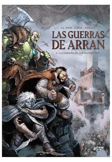 Las Guerras de Arran 1: La Compañía de los Desterrados