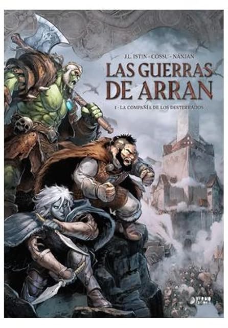Portada de Las Guerras de Arran 1: La Compañía de los Desterrados