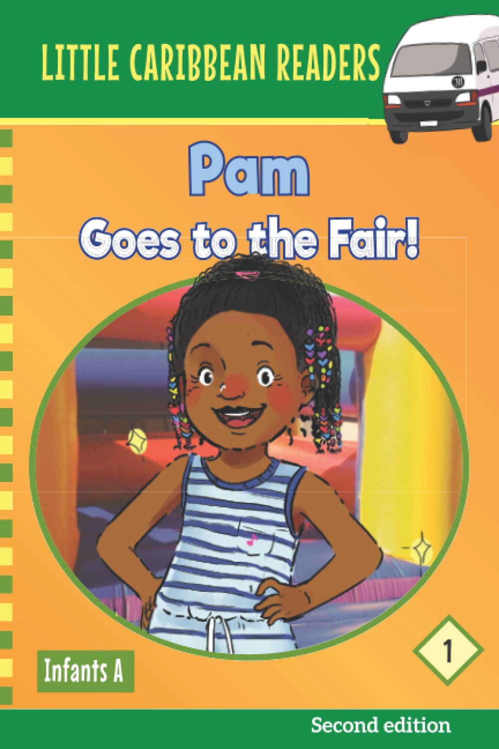 Pam Goes to the Fair: Level 2 (Little Caribbean Readers - Early Reader Books)