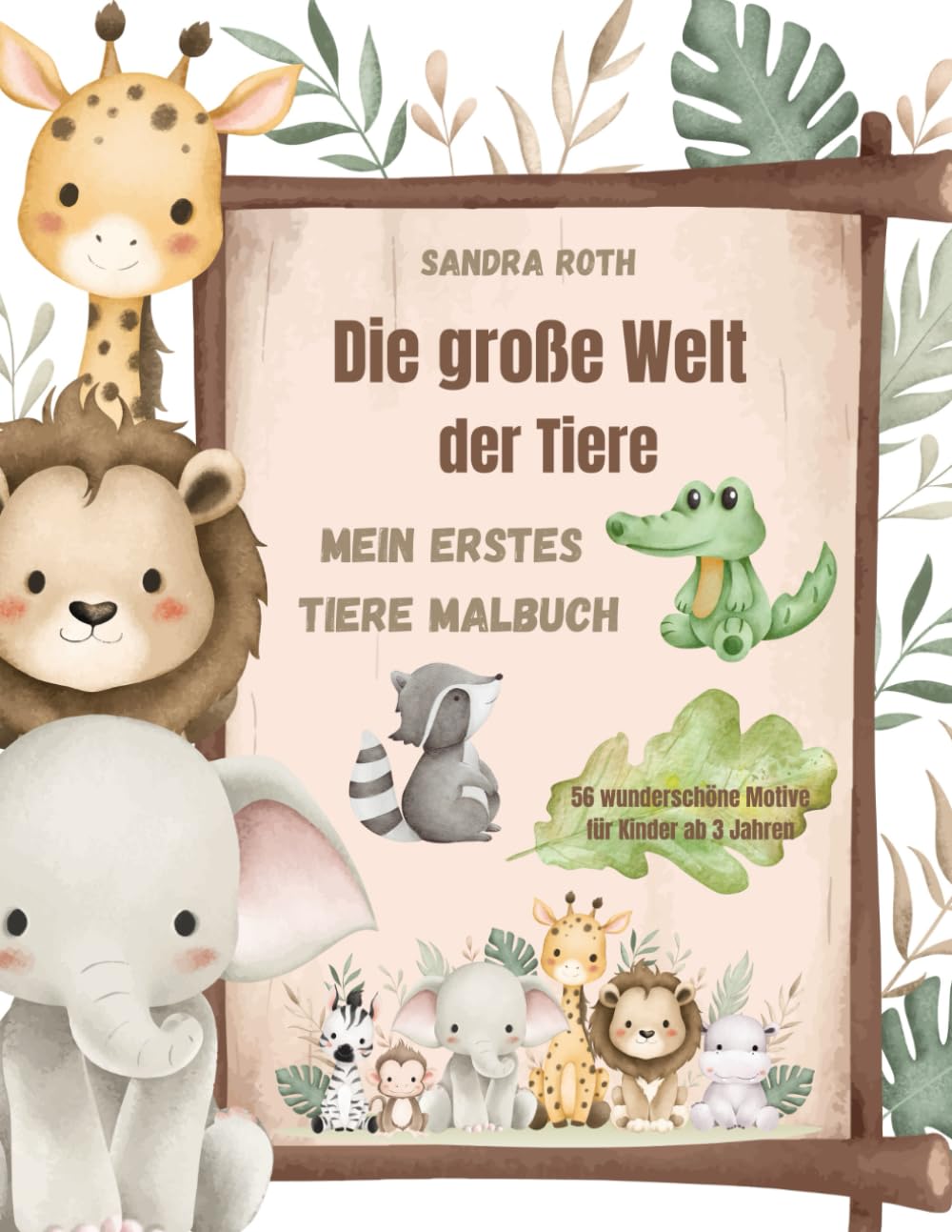 Die große Welt der Tiere Malbuch