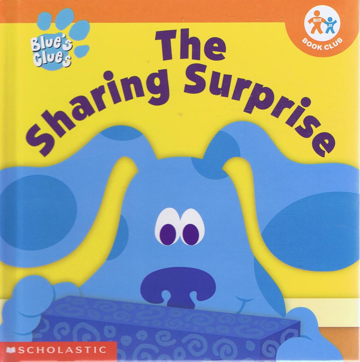 Blue's Clues: The Sharing Surprise (Nick Jr. Book Club) | Amazon.com.br