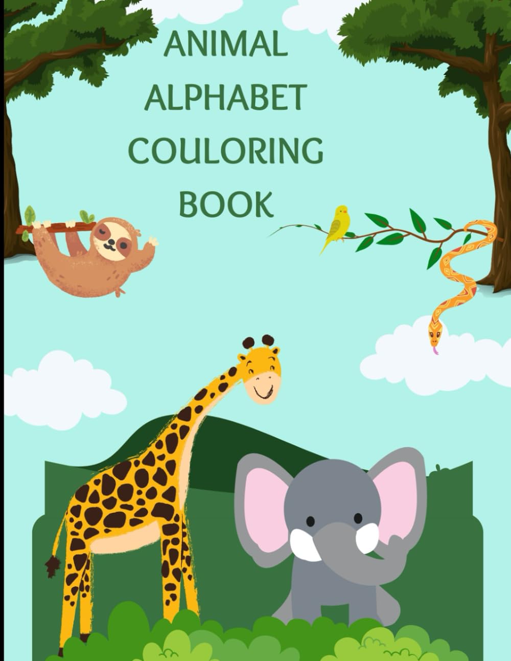 Animal Alphabet Colouring Book: A Fun A-Z Alphabet Book for Kids Ages 2-6