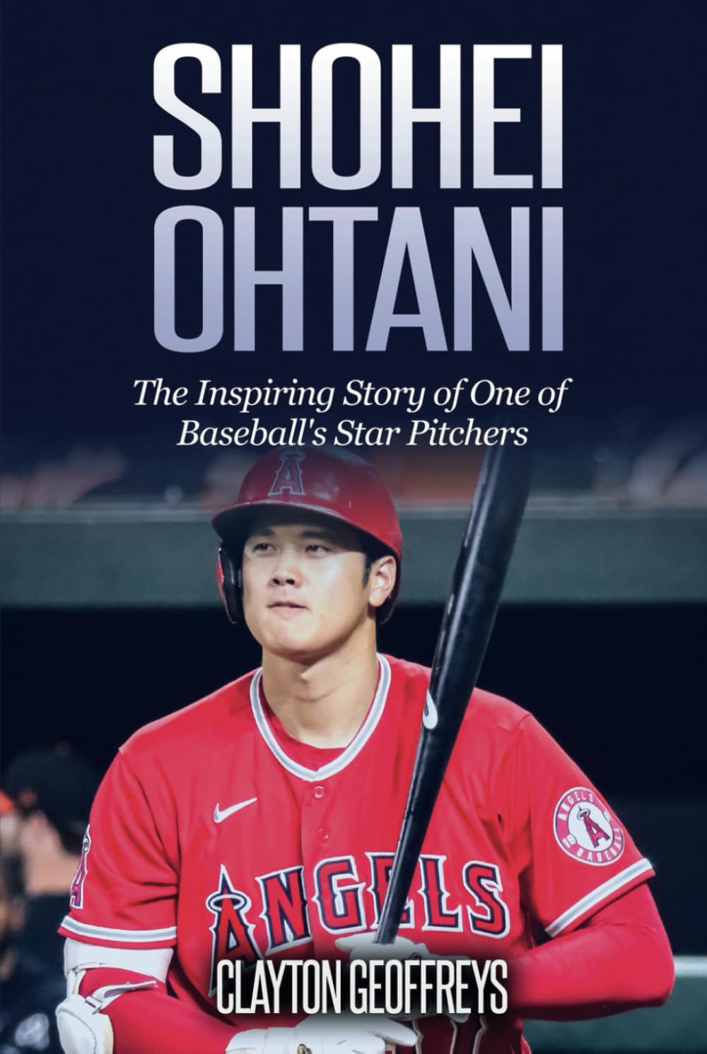 Shohei Ohtani: The Inspiring Story of One of Baseball's Star Pitchers (Baseball Biography Books)