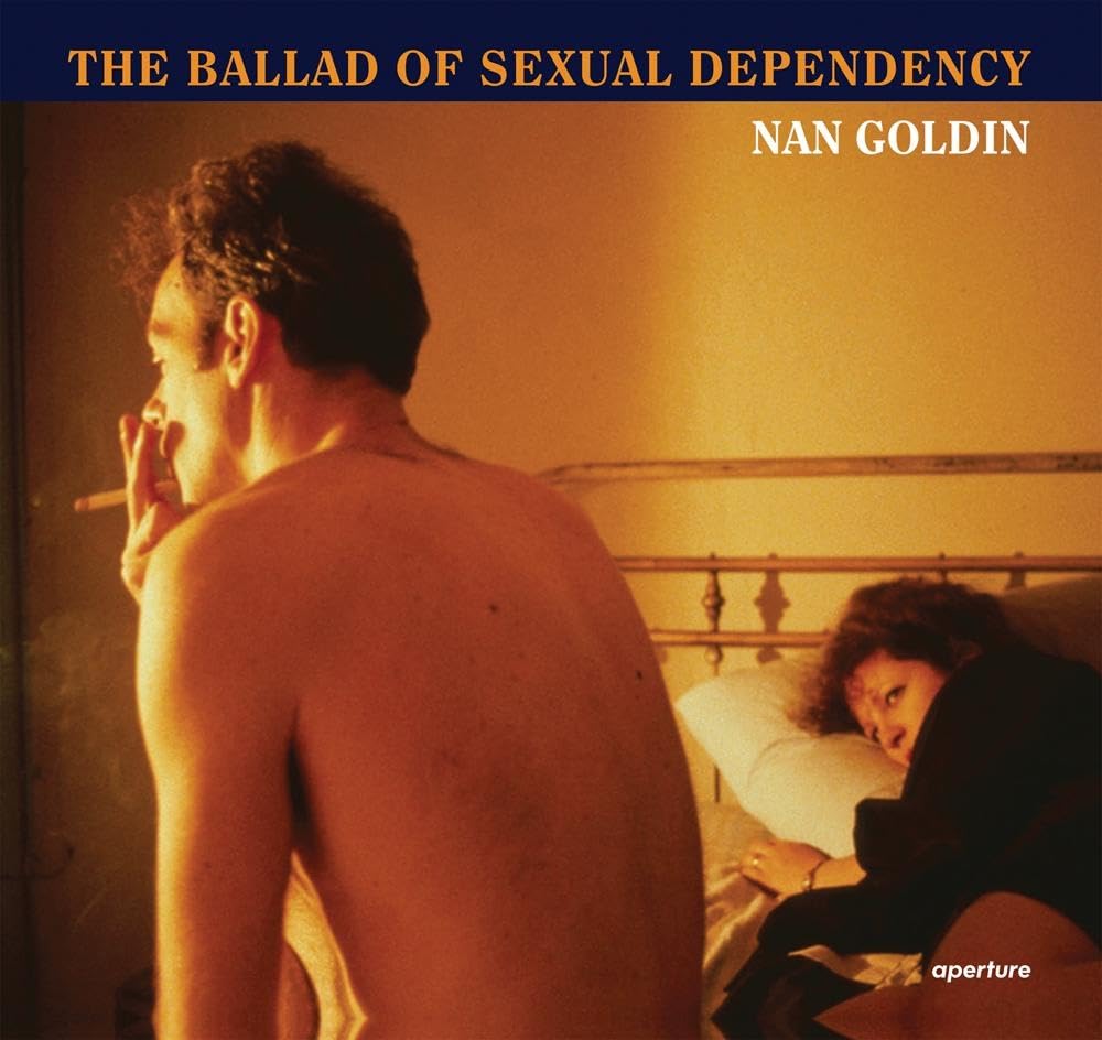 Nan Goldin: The Ballad of Sexual Dependency: (E)