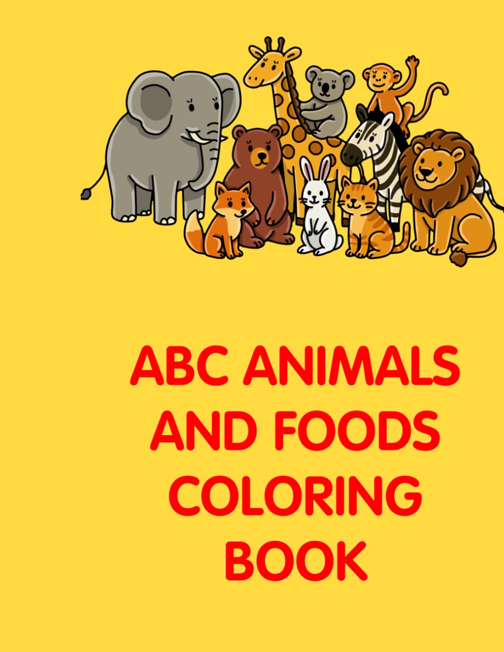 ABC ANIMALS AND FOODS COLORING BOOK