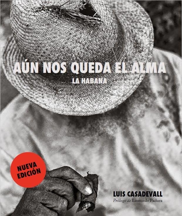 Aún nos queda el alma.: La Habana.