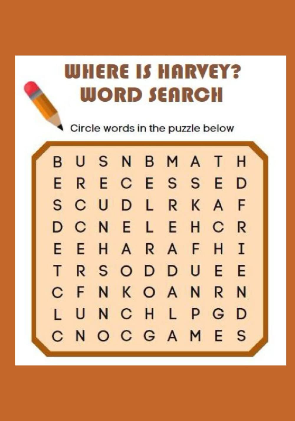 Where Is Harvey? Word Search: The name “Harvey” is hidden in each of these challenging puzzles!