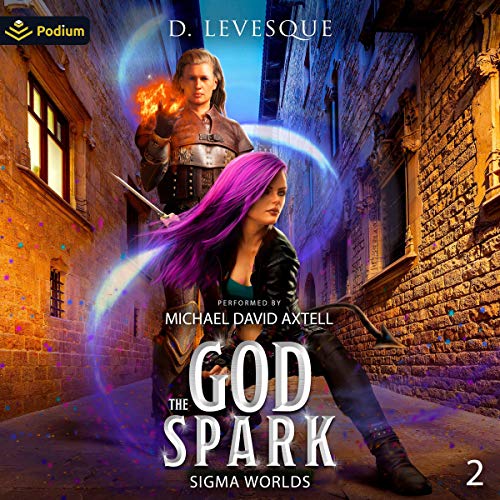 D. Levesque The God Spark (Sigma Worlds, Book 2)