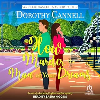 How to Murder the Man of Your Dreams Audiolibro Por Dorothy Cannell arte de portada