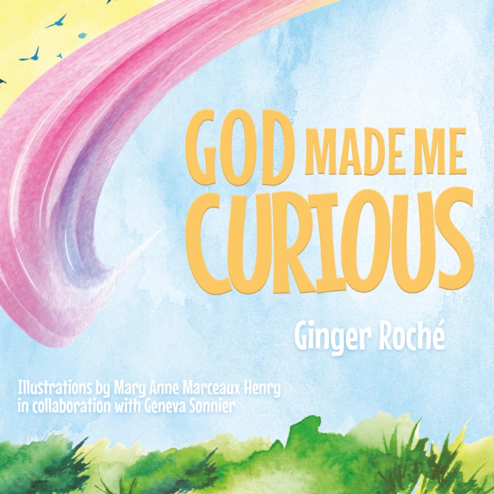 God Made Me Curious