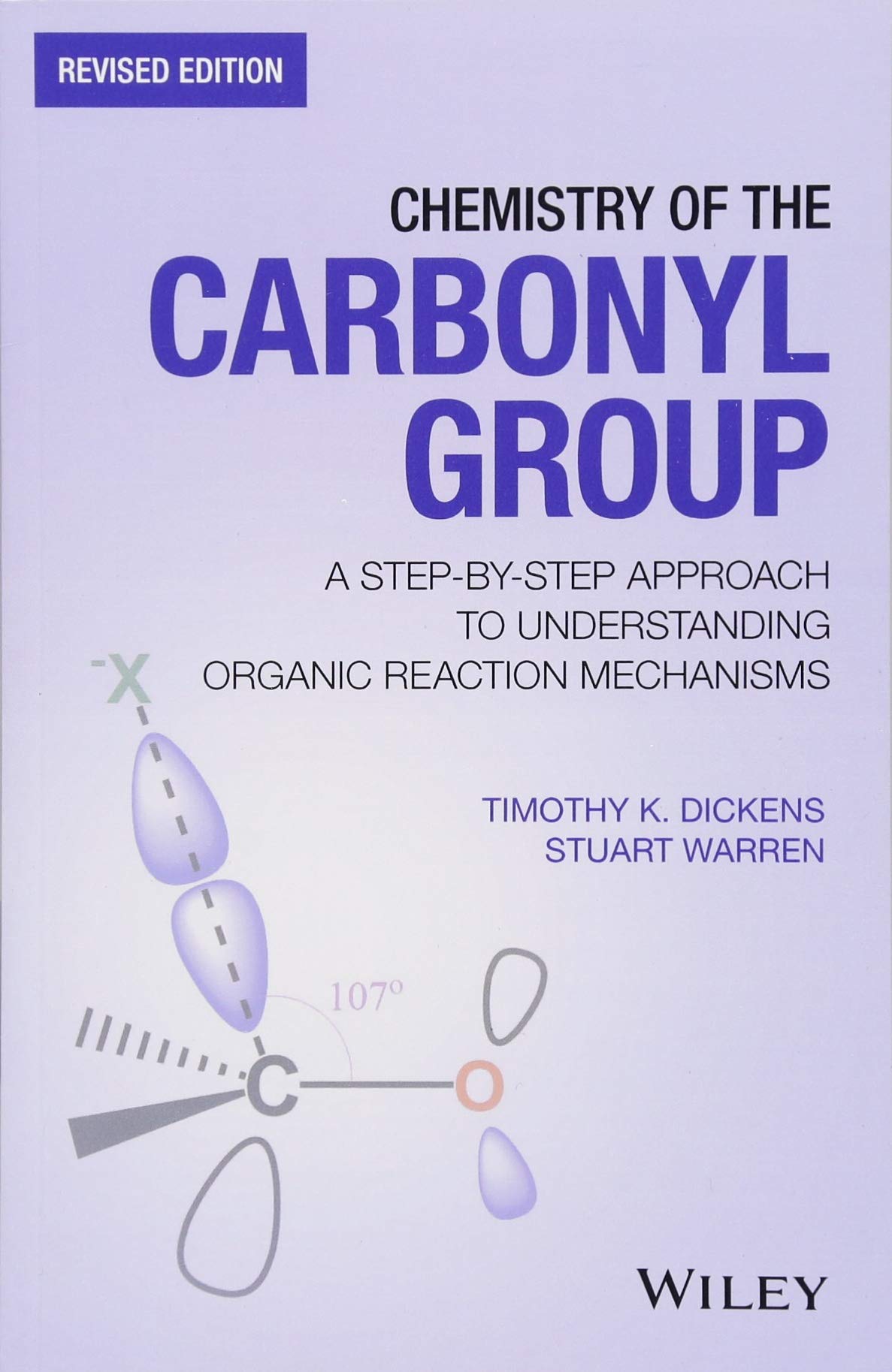 Chemistry of the Carbonyl Group by Stuart  Warren (Paperback Book)