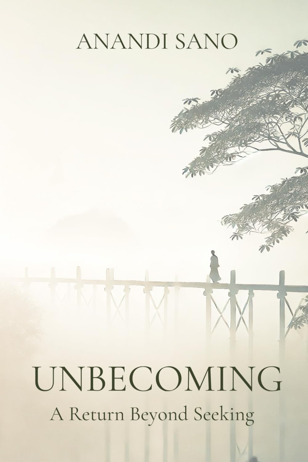 Unbecoming: A Return Beyond Seeking