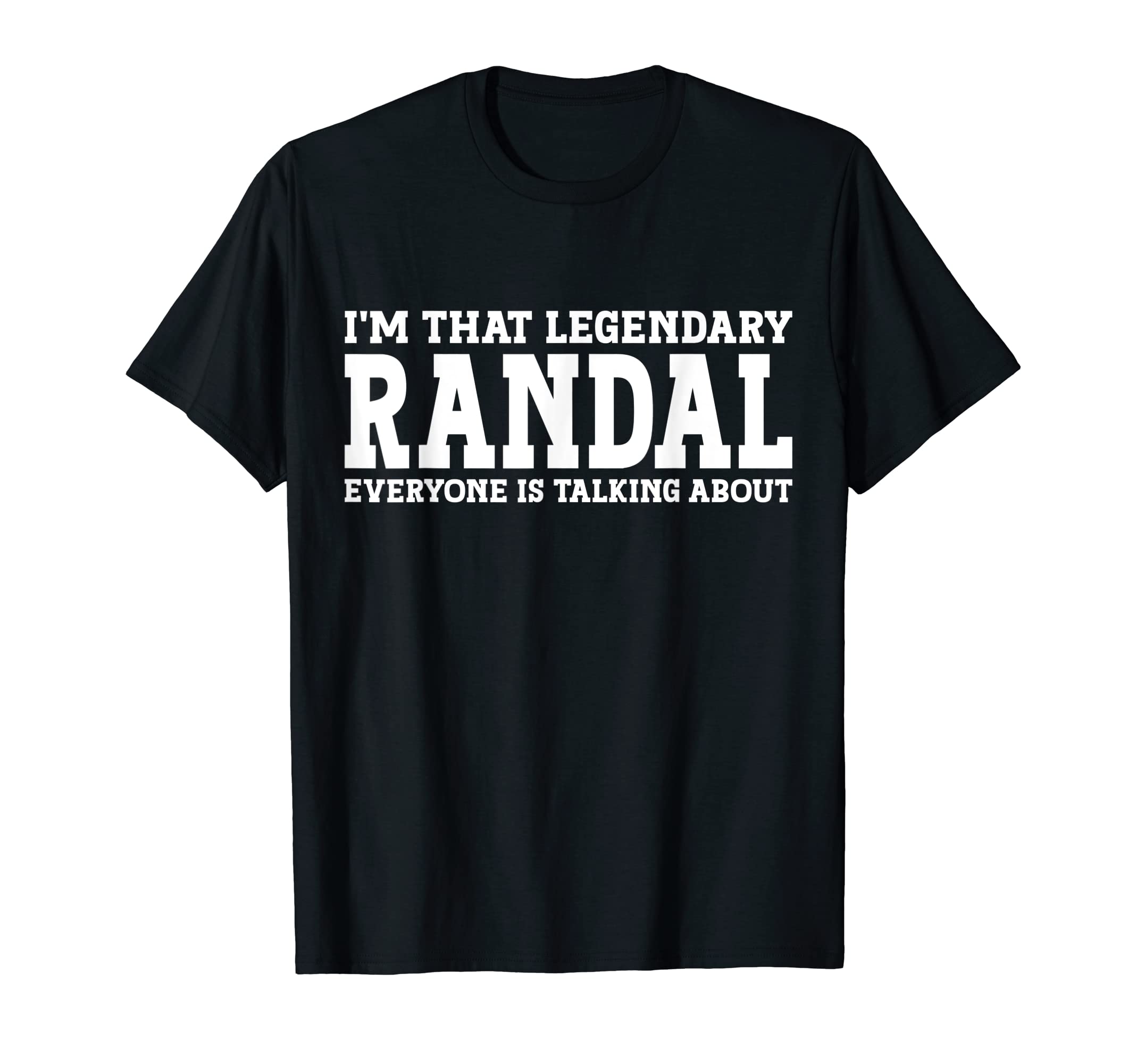 Randal Gifts Randal Tee Men Name Birthday GiftsRandal Personal Name First Name Funny Randal T-Shirt