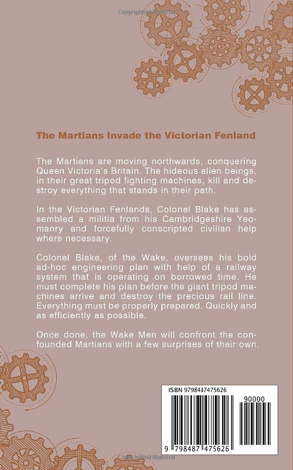 The Last Days of the Wake Men.: The Martians Invade the Victorian Fenland. (The Martian Invasion of Victorian Britain.) - Image 2