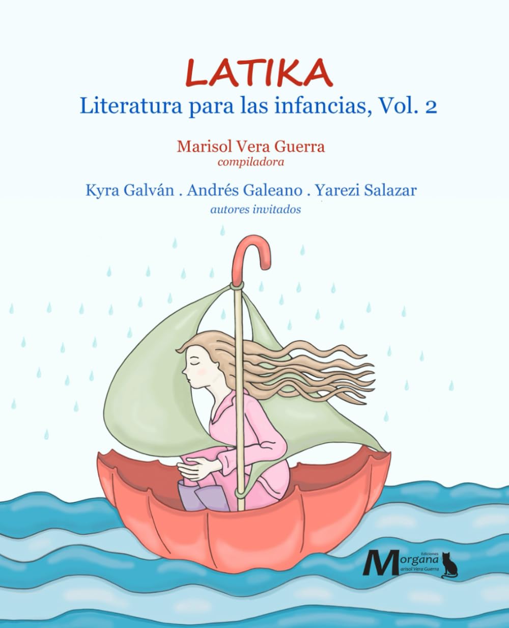 LATIKA Literatura para las infancias: Volumen 2 Premium