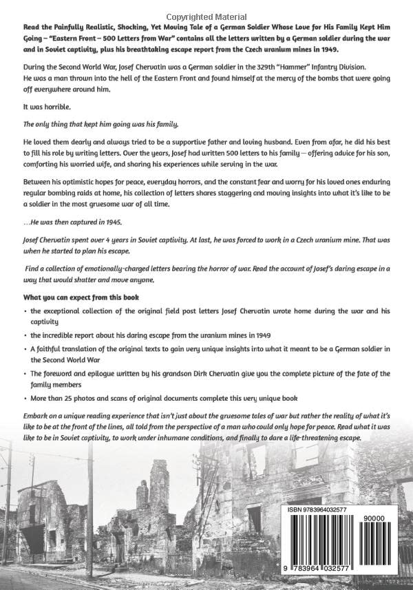 Eastern Front – 500 Letters from War: The true Story of a German Soldier's incredible Journey in World War 2 – War Service, Captivity, then a Staggering Escape (German Soldiers’ Biographies) - Image 2