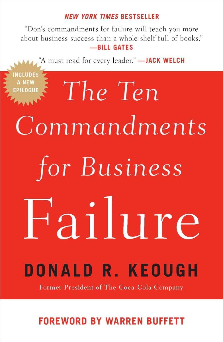 Ten Commandments for Business Failure, T