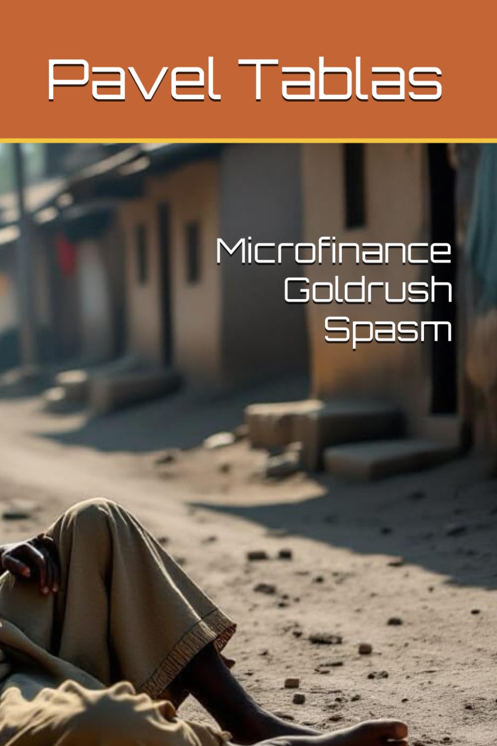 Microfinance Goldrush Spasm