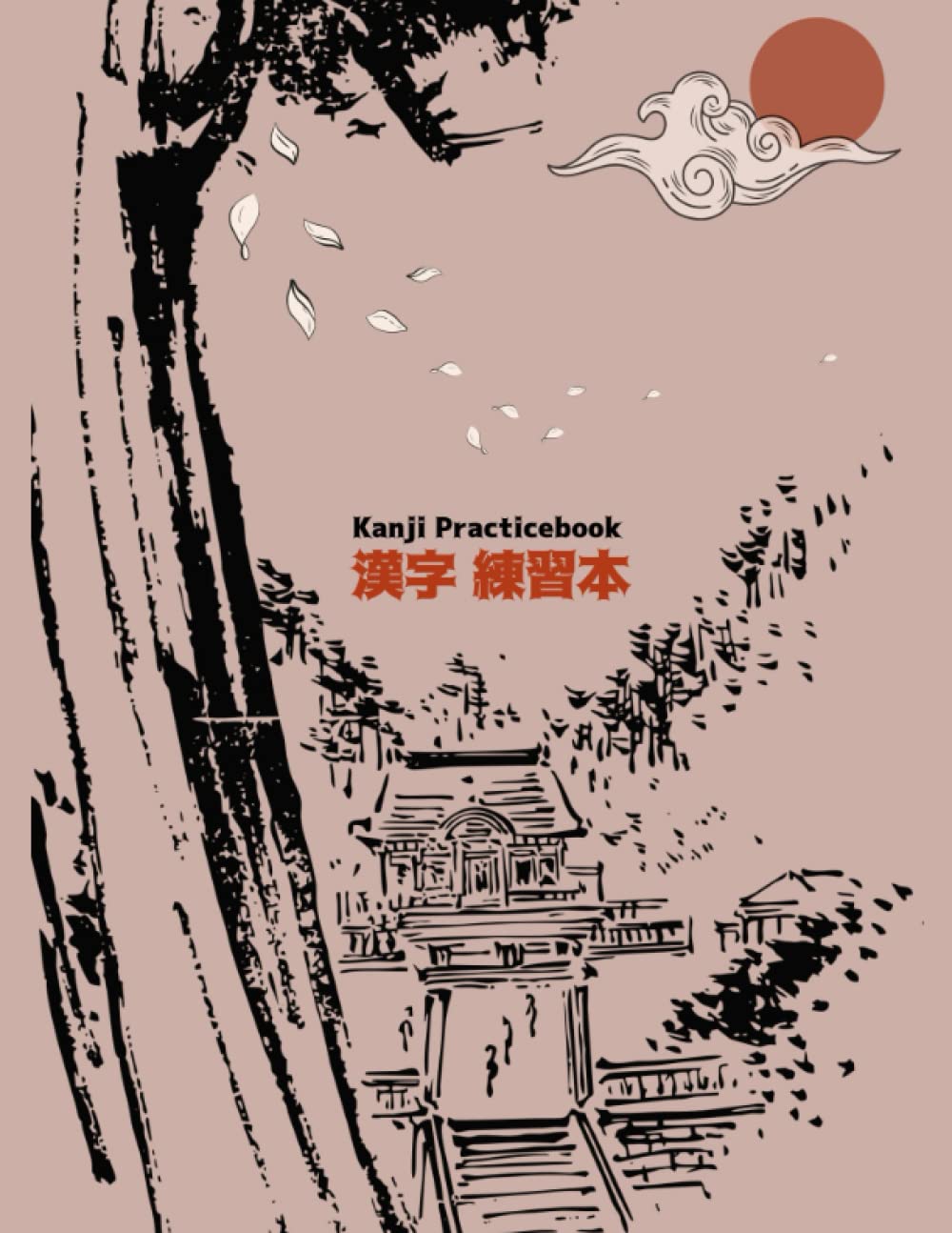 Genkouyoushi Notebook: Large Japanese Kanji Practice Notebook Minimalist Cool Design - Writing Practice Book For Japan Kanji Characters and Kana Scripts Paperback