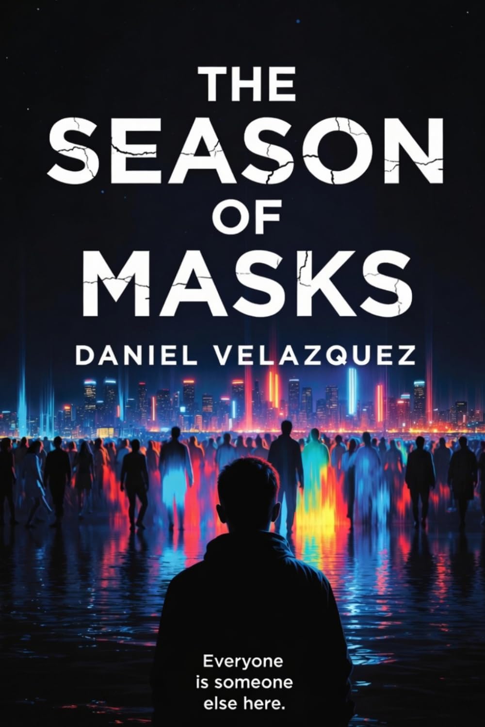 The Season of Masks: Everyone is Someone Else Here