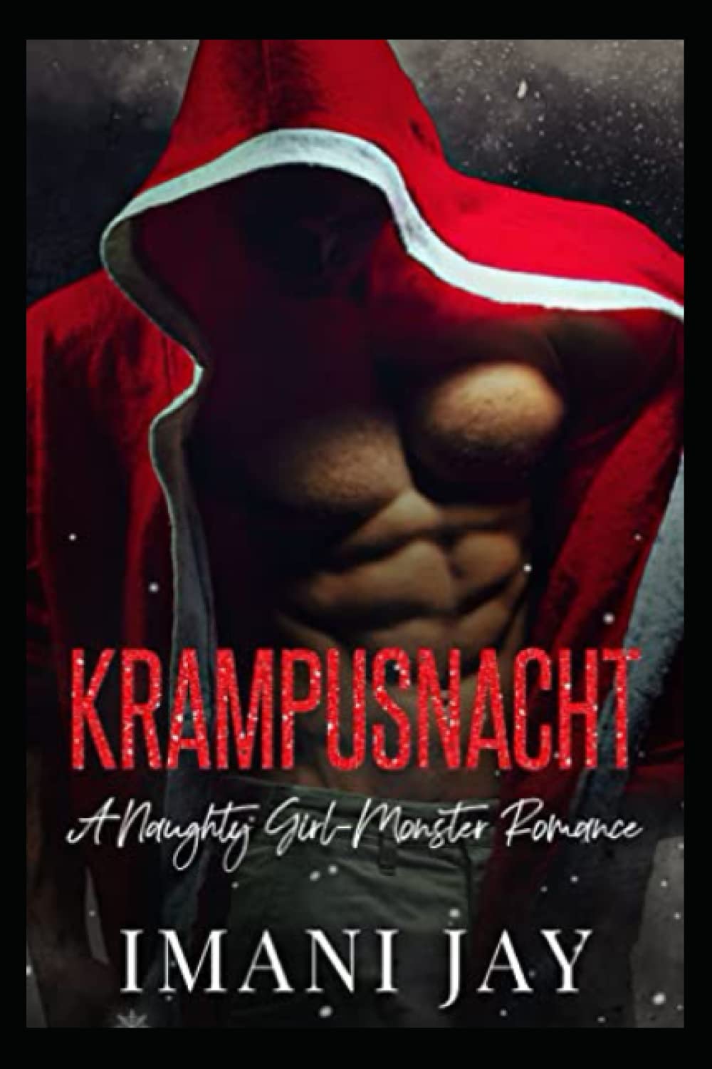 KRAMPUSNACHT: A Naughty Girl / Monster Romance (Monster Love)