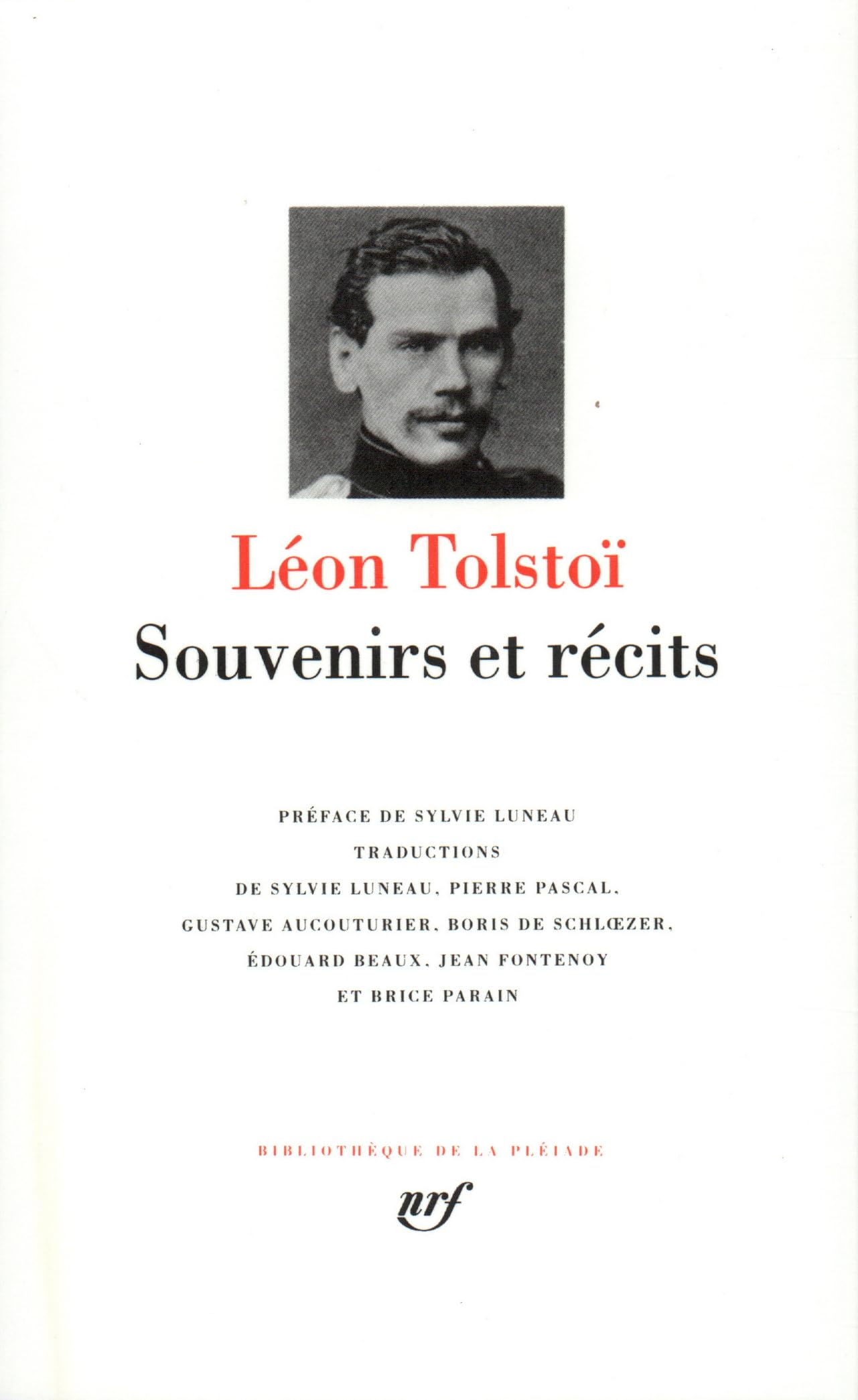 Tolstoï : Souvenirs et récits