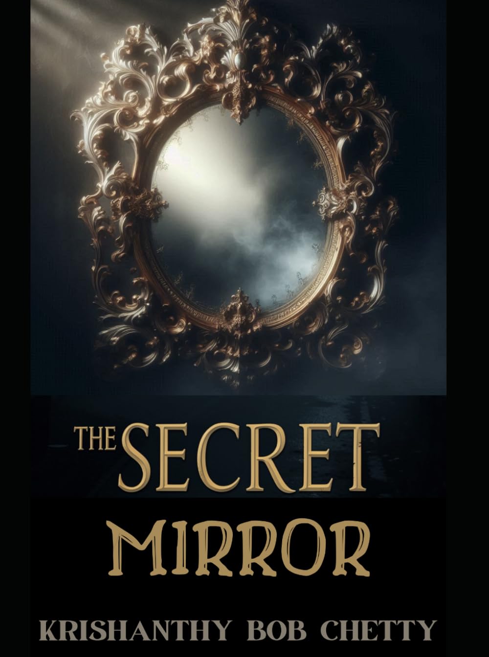 THE SECRET MIRROR: A Suspense Novel (THE SECRET LEGACY)