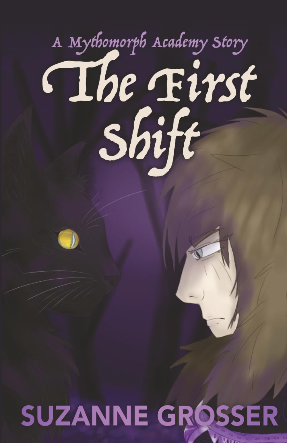 The First Shift (Mythomorph Academy)