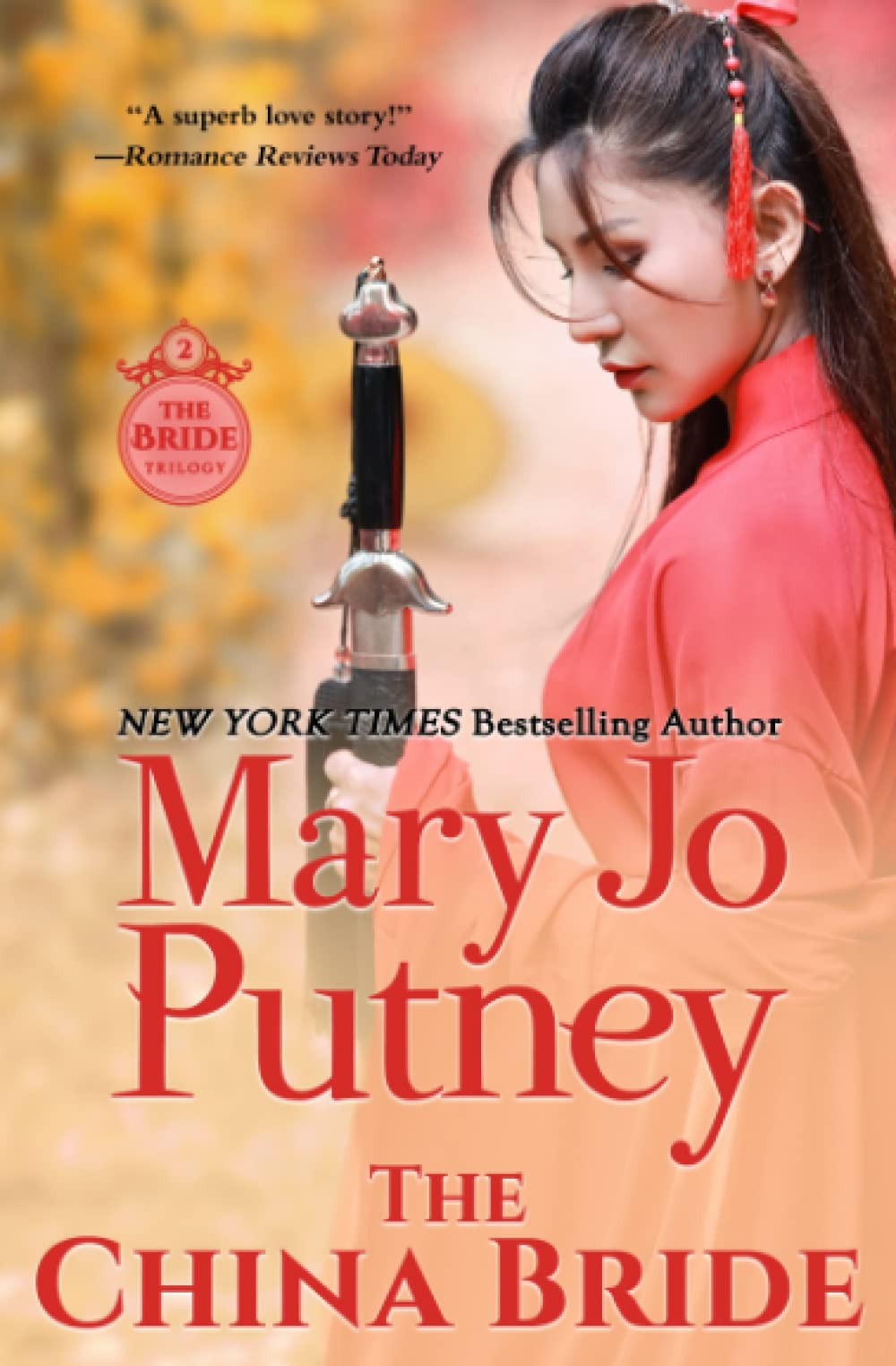 The China Bride: The Bride Trilogy, Book 2: