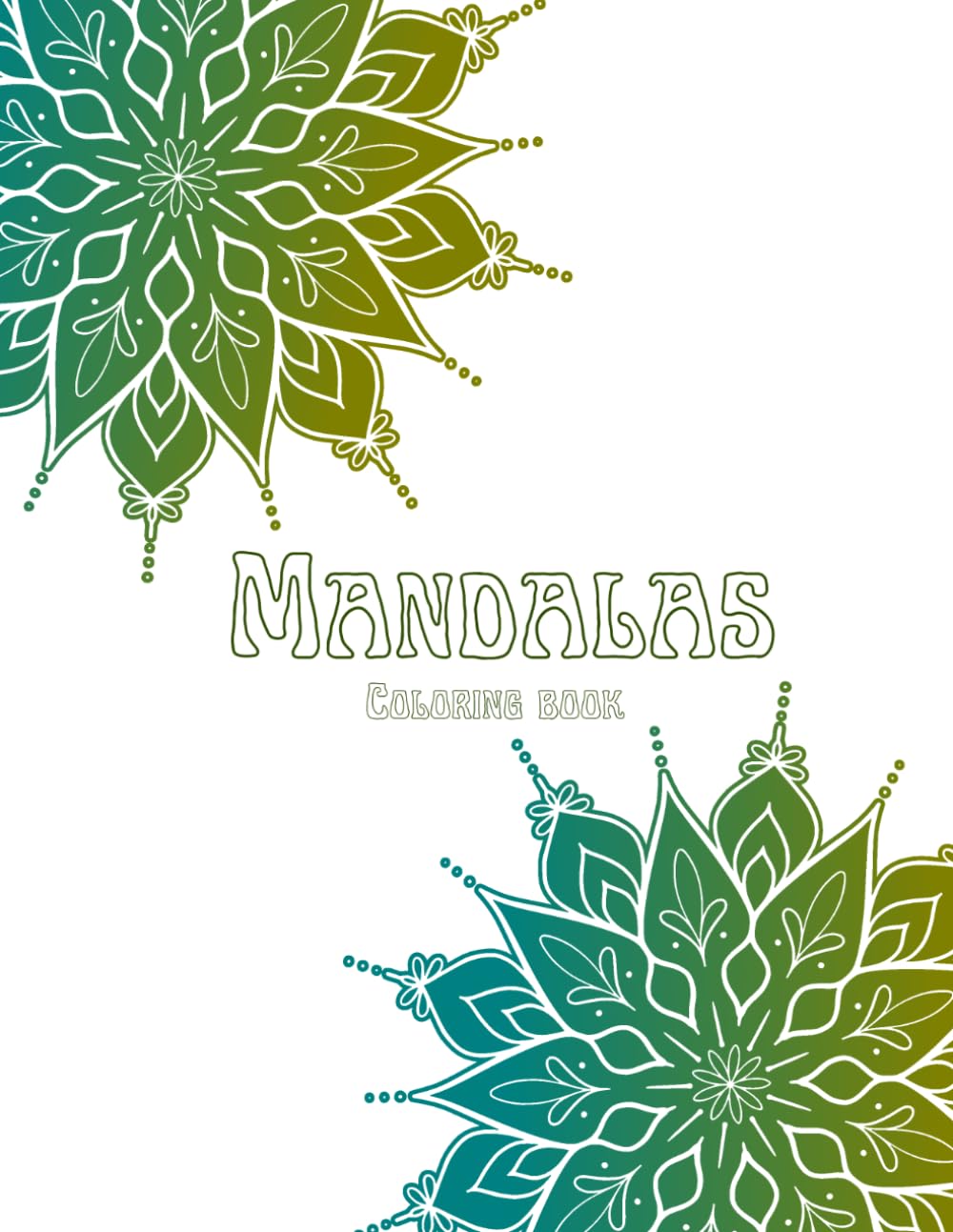 Mandalas design coloring book: An adult coloring book with 52 intricate mandala designs and some affirmations to color