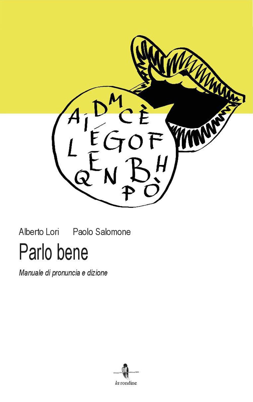 Parlo Bene. Manuale Di Pronuncia E Dizione - 4