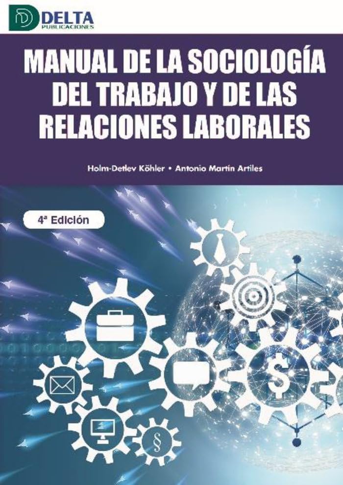 Manual de la Sociología del trabajo y de las relaciones laborales